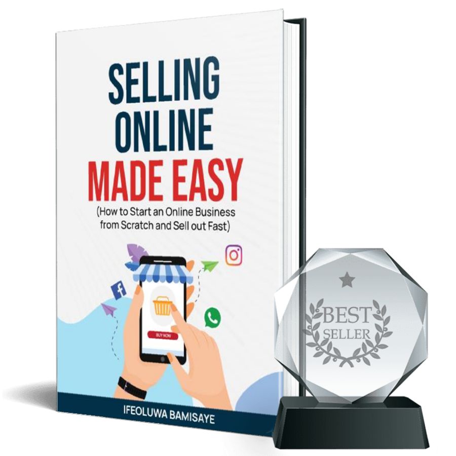 Buy SELLING ONLINE MADE EASY by IFEOLUWA BAMISAYE TV on Selar | selar
