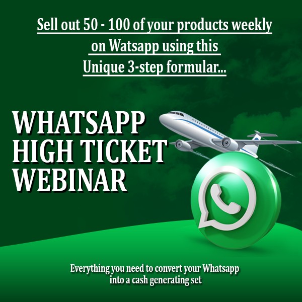Buy WhatsApp High Ticket Webinar by Joshua Nnamani on Selar