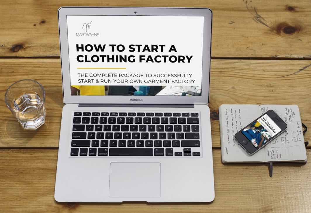 How to Start a Clothing Factory - PDF Book and Webinar