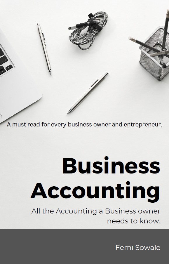 Business Accounting - All the accounting a business owner needs