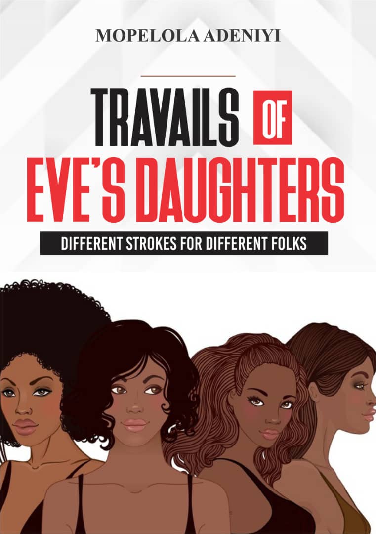 Travails of Eve's Daughters