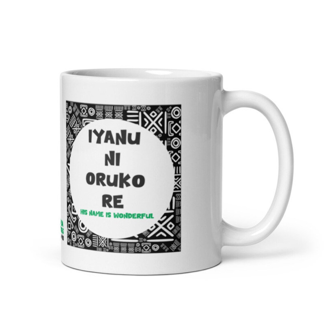 Buy 11oz - African print themed Iyanu ni Oruko re White Ceramic Mug by  Naija Mugs by Mo on Selar