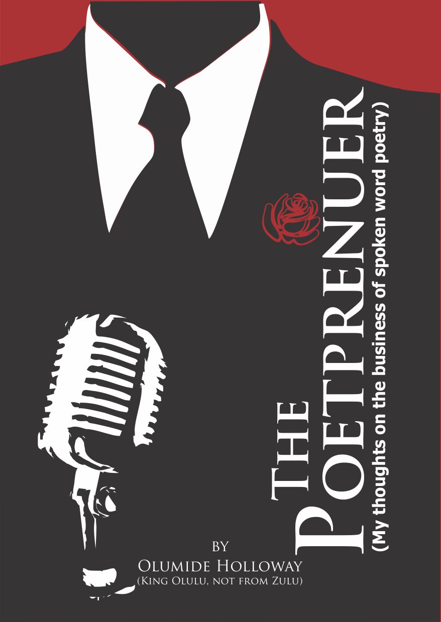 The Poetpreneur: My thoughts on the business of spoken word poetry