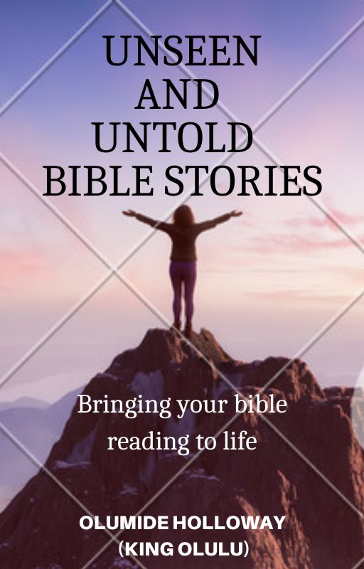 Unseen and Untold Bible Stories