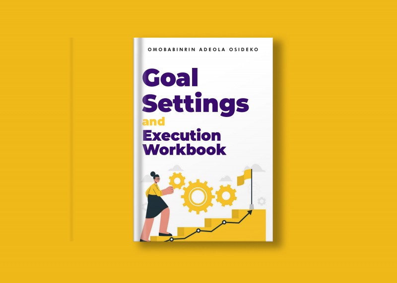 Goal setting and execution workbook