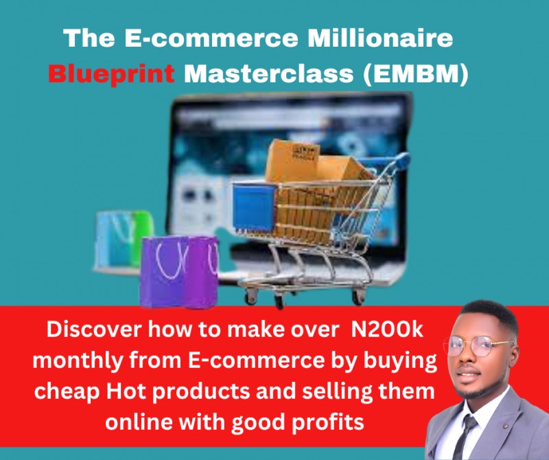 THE ECOMMERCE MILLIONAIRE BLUEPRINT MASTERCLASS (EMBM)