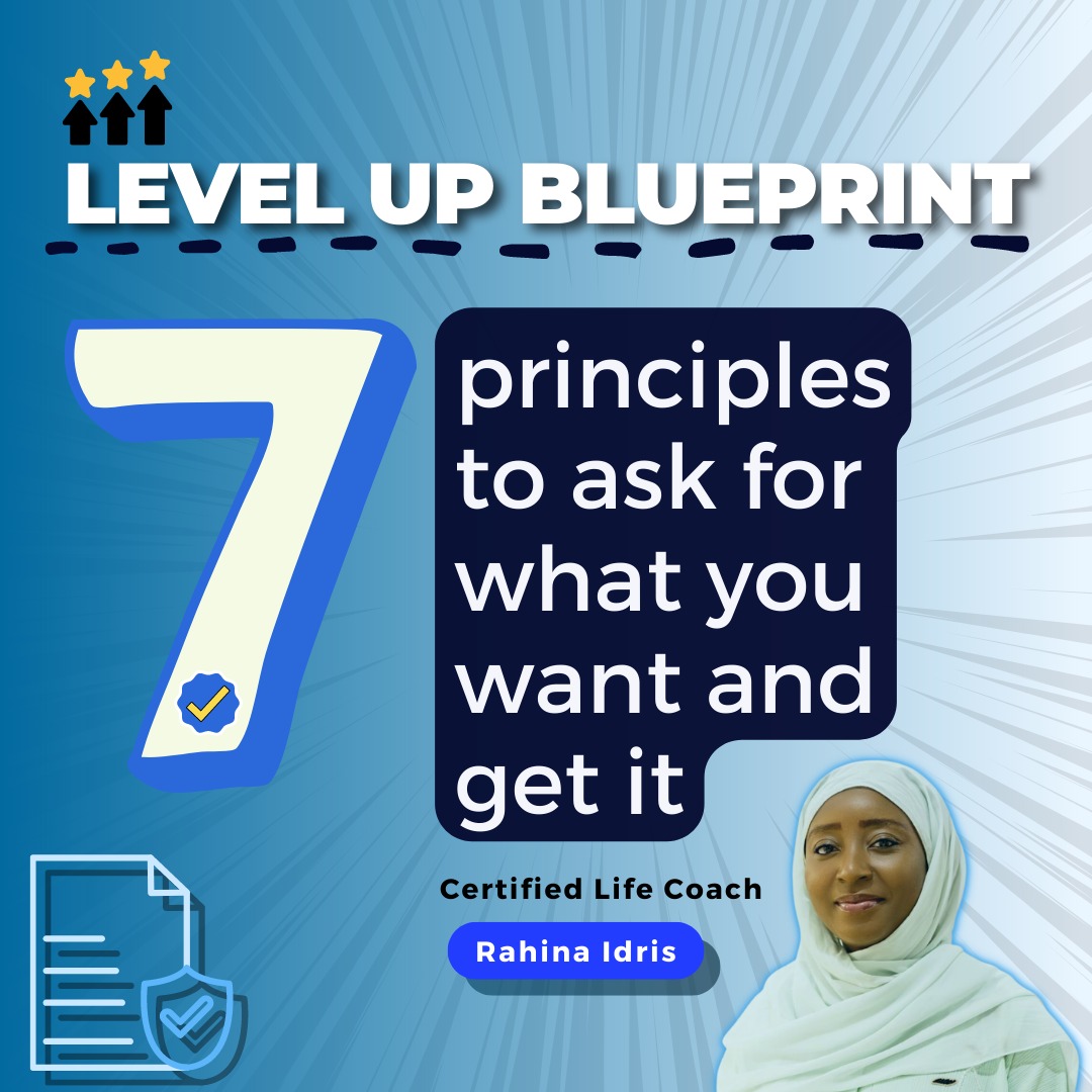 LEVEL UP: How to ask for what you want and get