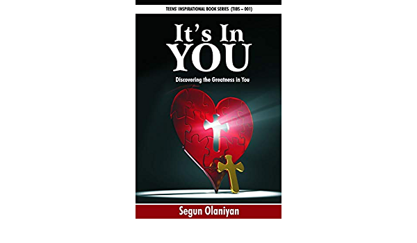 It's In You: Discovering the Greatness in You