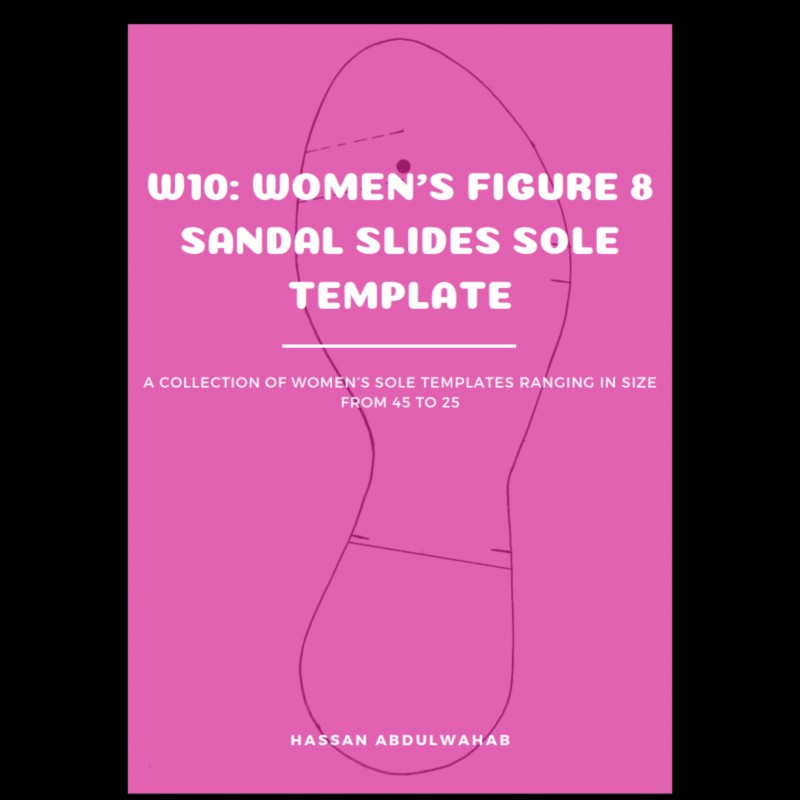 W10: Women's Figure 8 Sandal Slides Sole Template