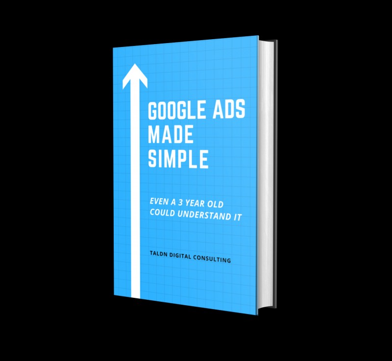 Google Ads Made Simple... Even a 3 Year Old Can Understand it
