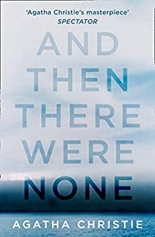 Buy And Then There Were None: The best-selling murder mystery of all ...