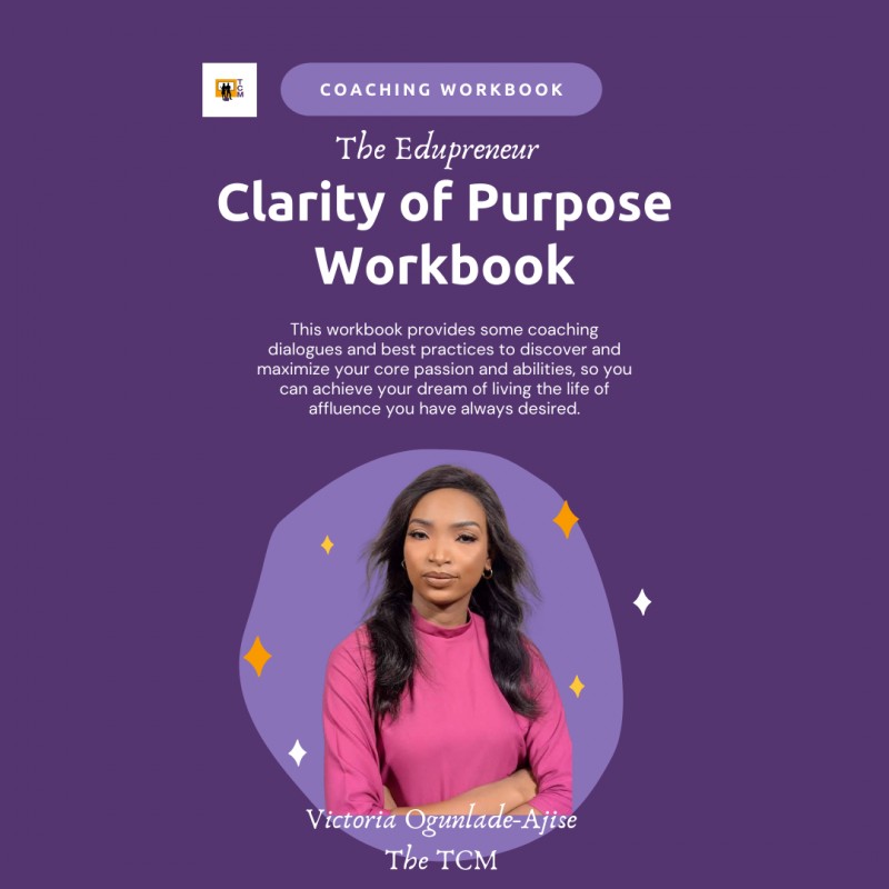 The Clarity of Purpose Workbook