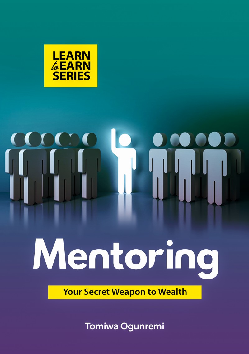 MENTORING: YOUR SECRET WEAPON TO WEALTH