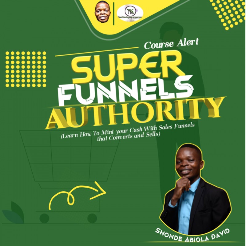 Super Funnel Authority Course