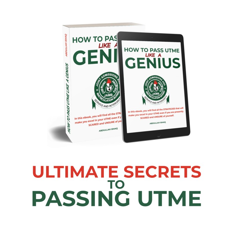 How To Pass UTME Like A Genius
