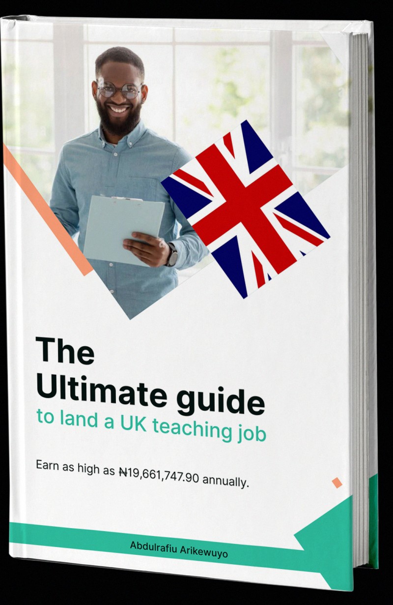 Buy ULTIMATE GUIDE TO LAND UK TEACHING JOB by Abdulrafiu Arikewuyo on Selar