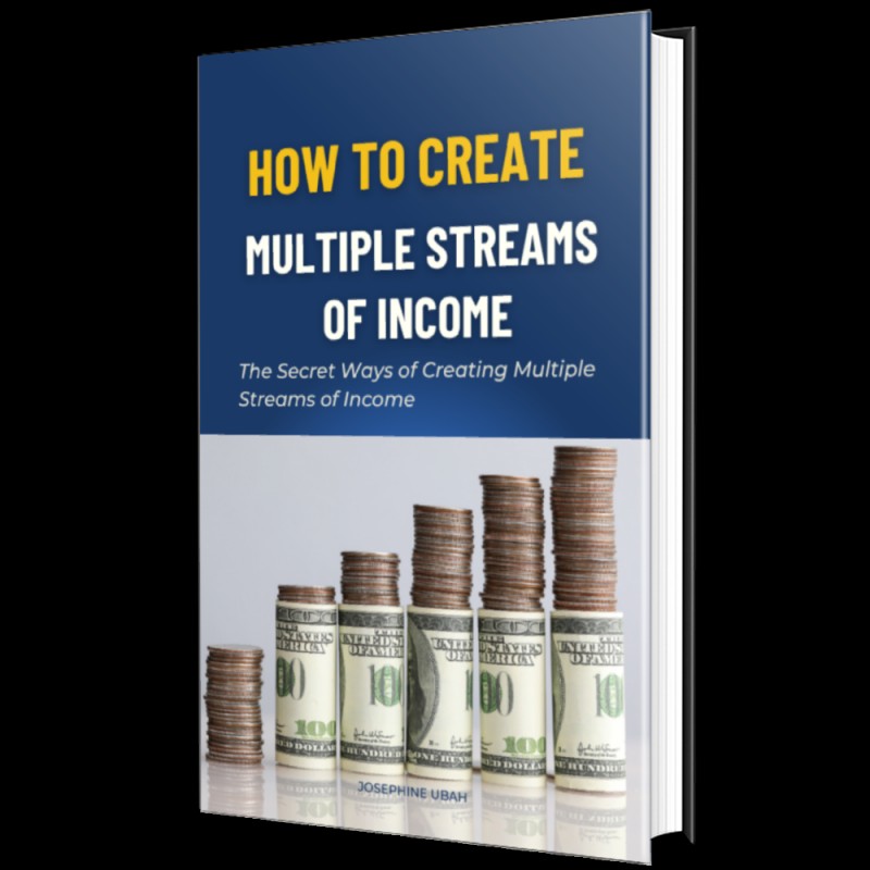 Buy How To Create Multiple Streams Of Income: The Secret Ways To Create ...