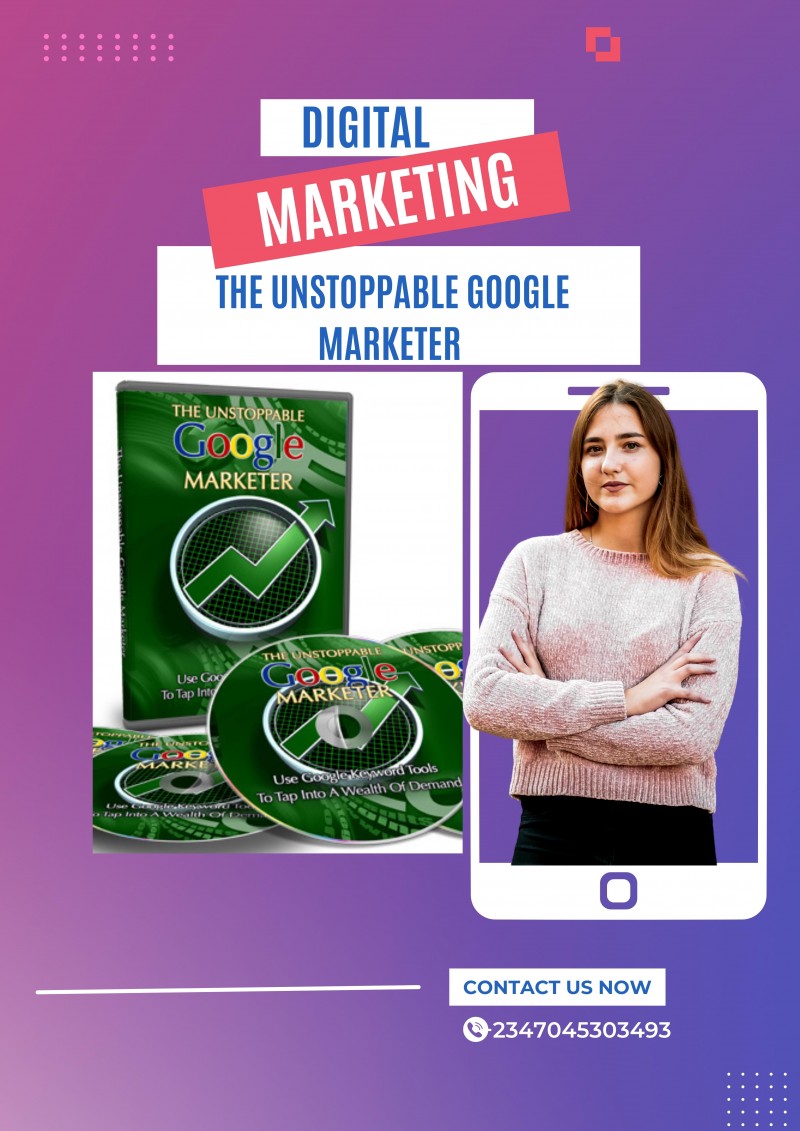 Buy The Unstoppable Google Marketer by Aliu Temiloye Adeshina on Selar