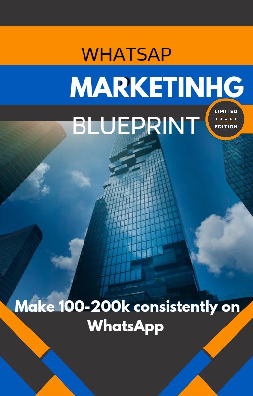 WhatsApp MONETIZATION BLUEPRINT