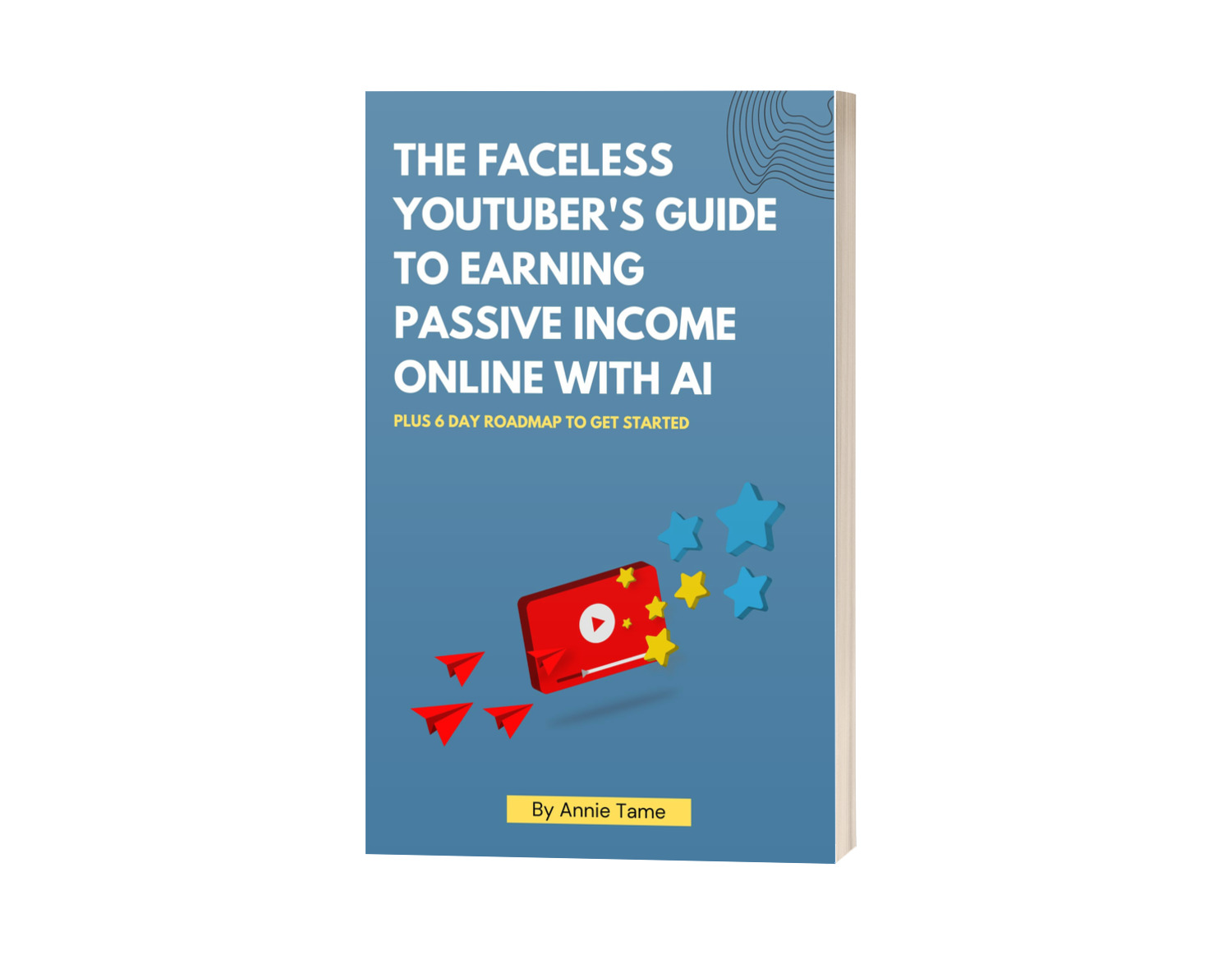 The Faceless YouTuber's Guide to Earning Passive Income Online With AI
