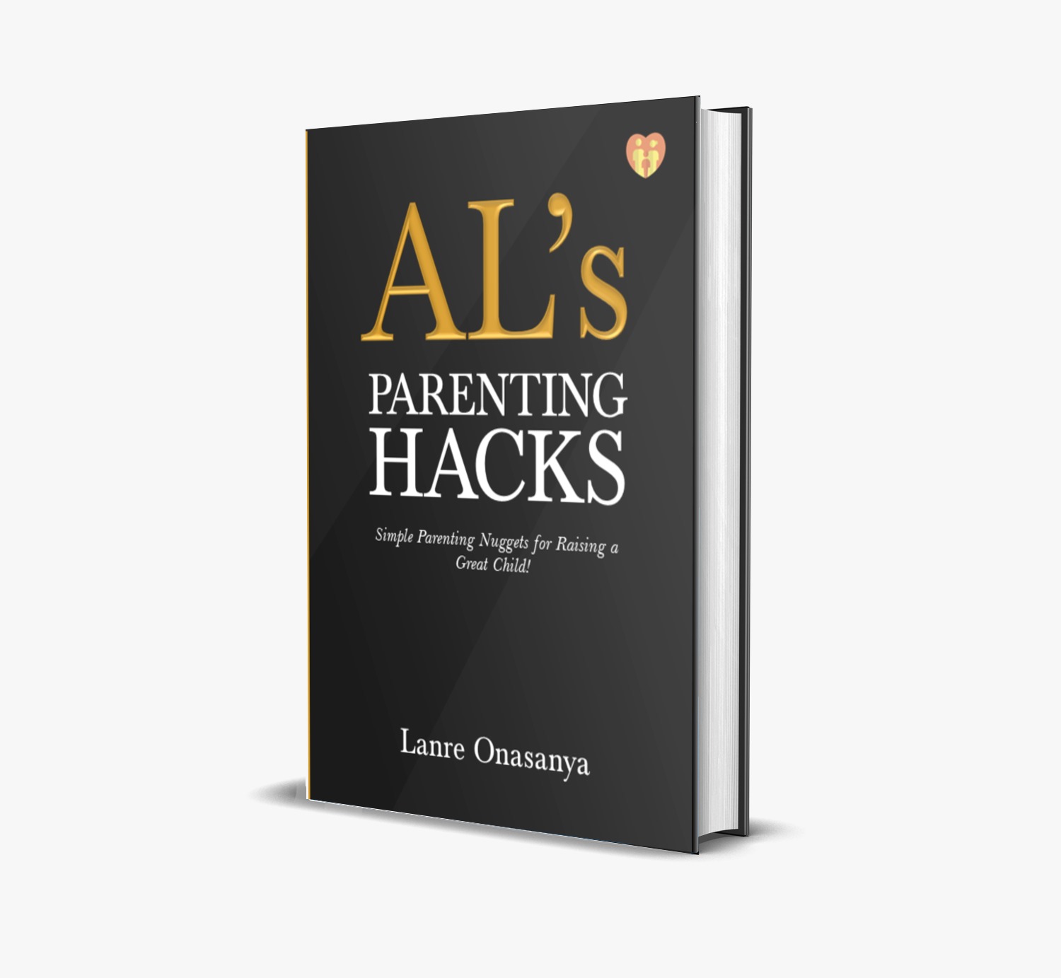 AL's Parenting Hacks