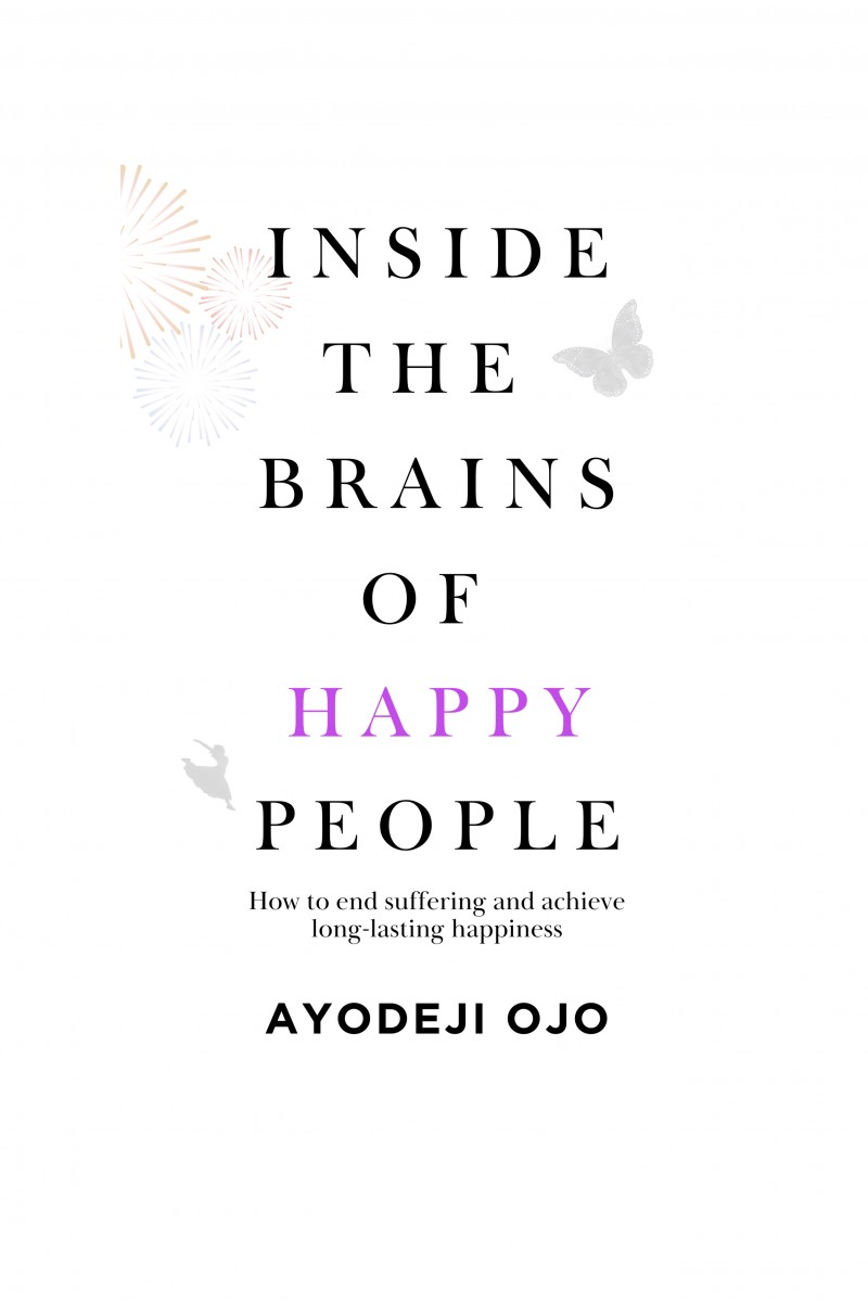 Buy inside the brains of happy people how to end suffering and achieve