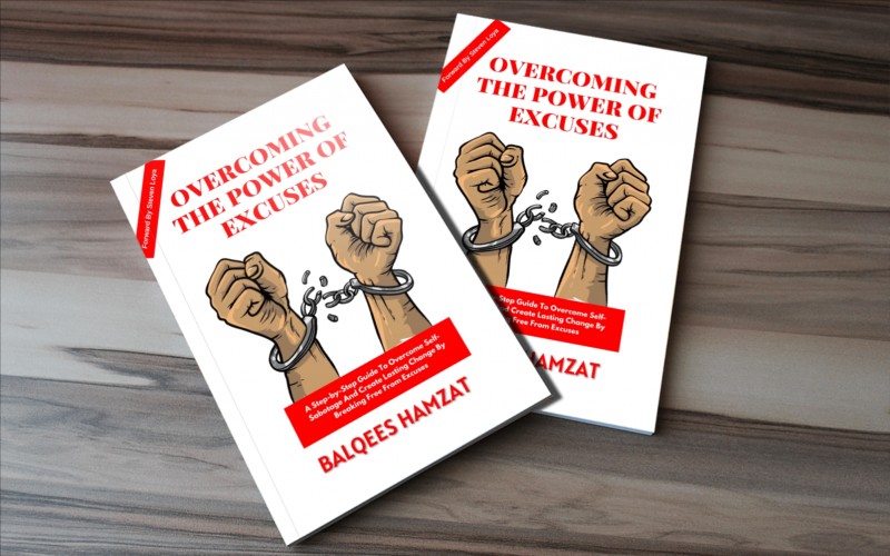 Overcoming The Power Of Excuses