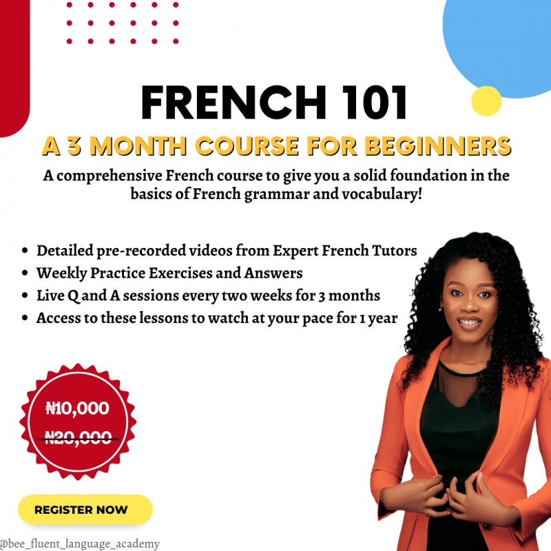 FRENCH 101: A 3 MONTH COURSE FOR BEGINNERS