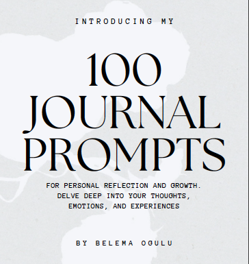 100 Journal Prompts for Personal Reflection and Growth