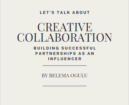 Creative Collaboration: Building successful partnerships as an Influencer