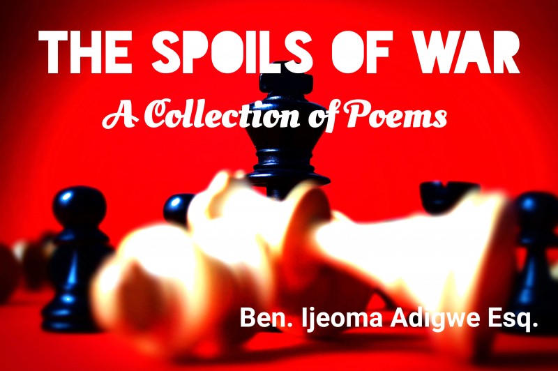 The Spoils of War : A Collection of Poems