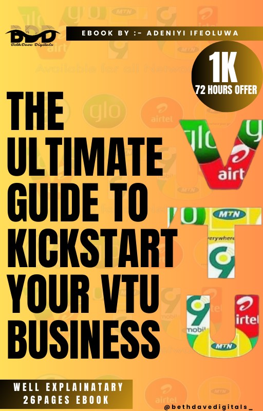 ULTIMATE GUIDE TO KICKSTART VTU BUSINESS