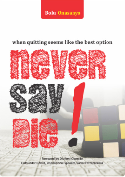 Never Say Die!