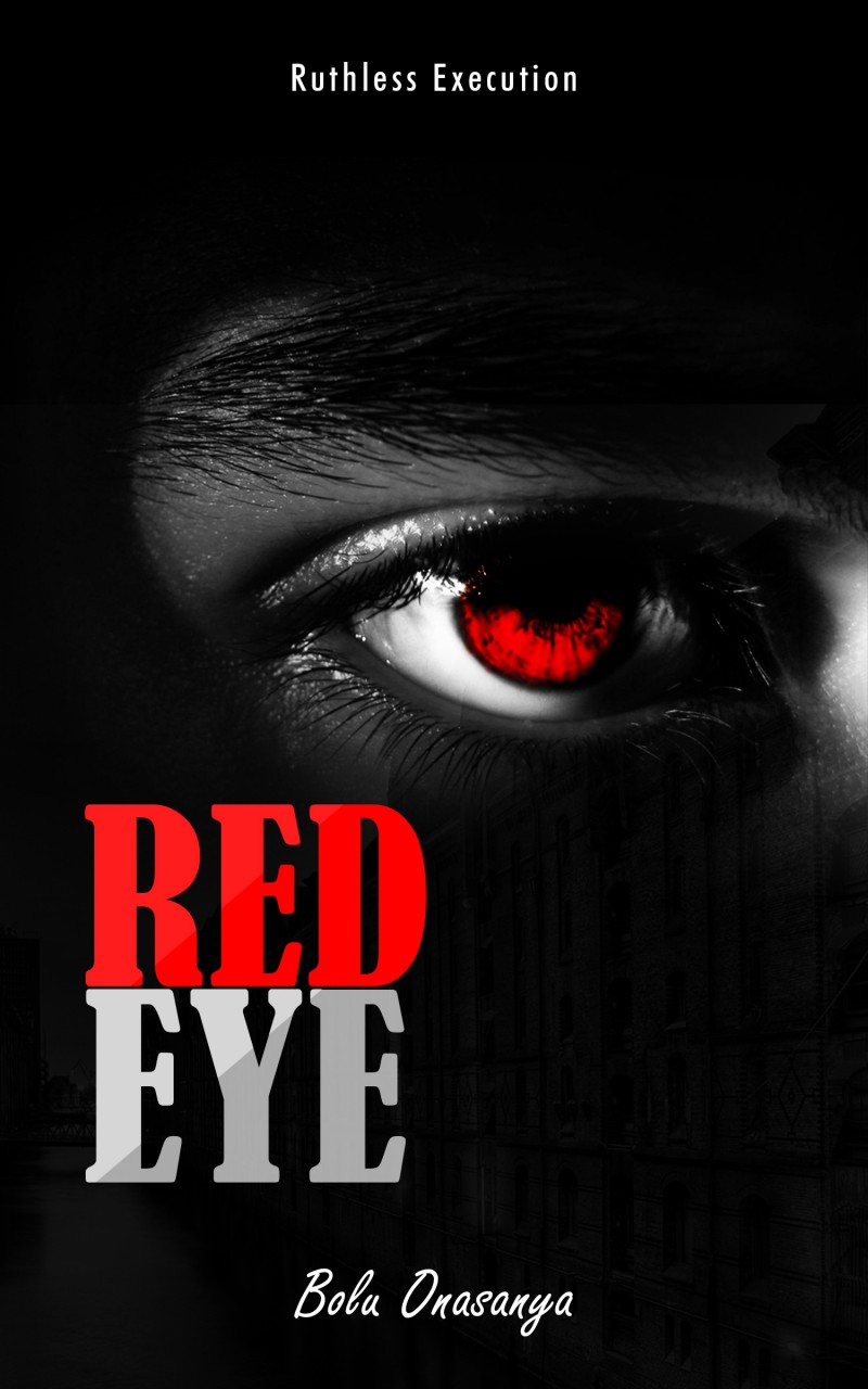 RED EYE: Ruthless Execution