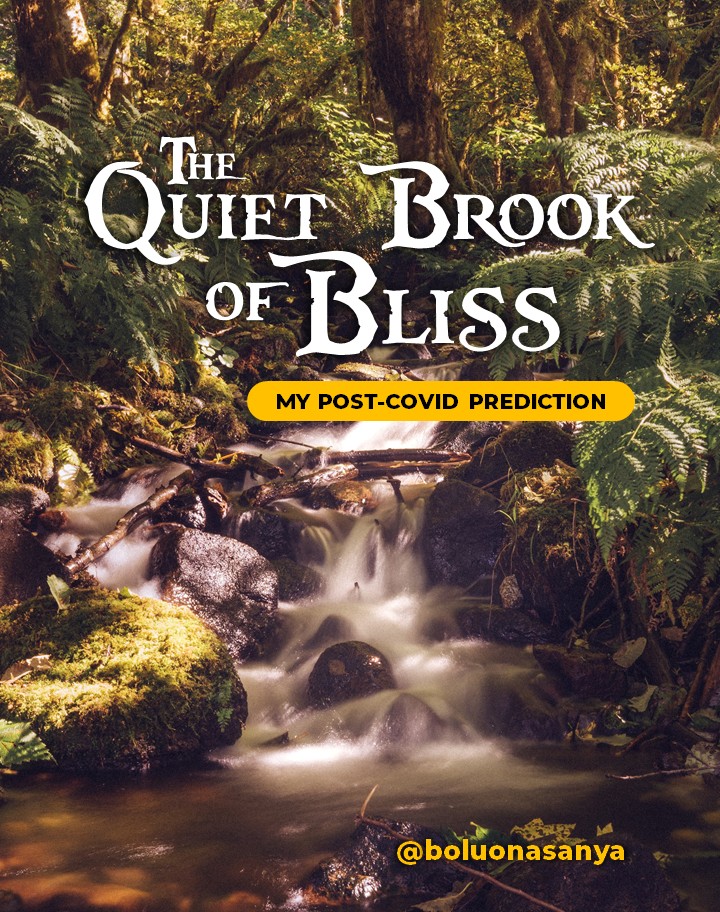 The Quiet Brook of Bliss