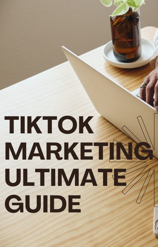 Buy Tiktok Marketing Ultimate Guild. [Learn The Best Way to Start ...