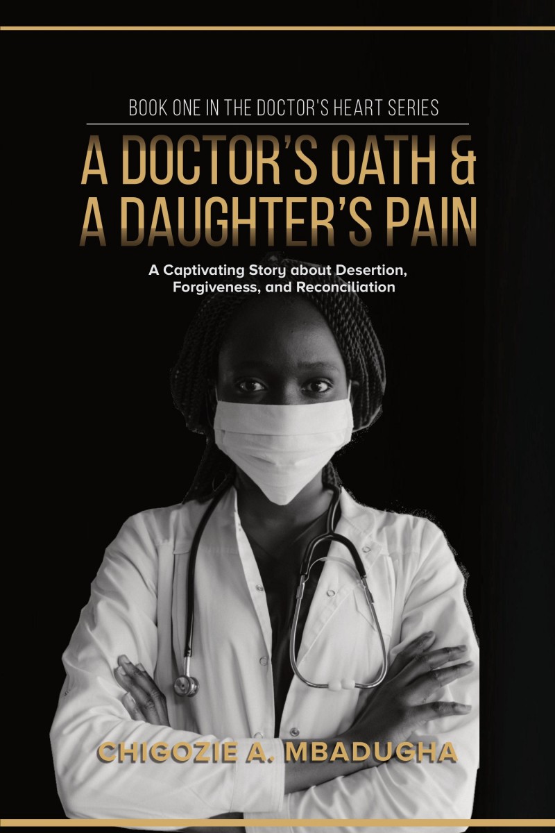 A DOCTORS OATH AND A DAUGHTER'S PAIN