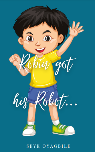 Robin Got His Robot - An Ebook