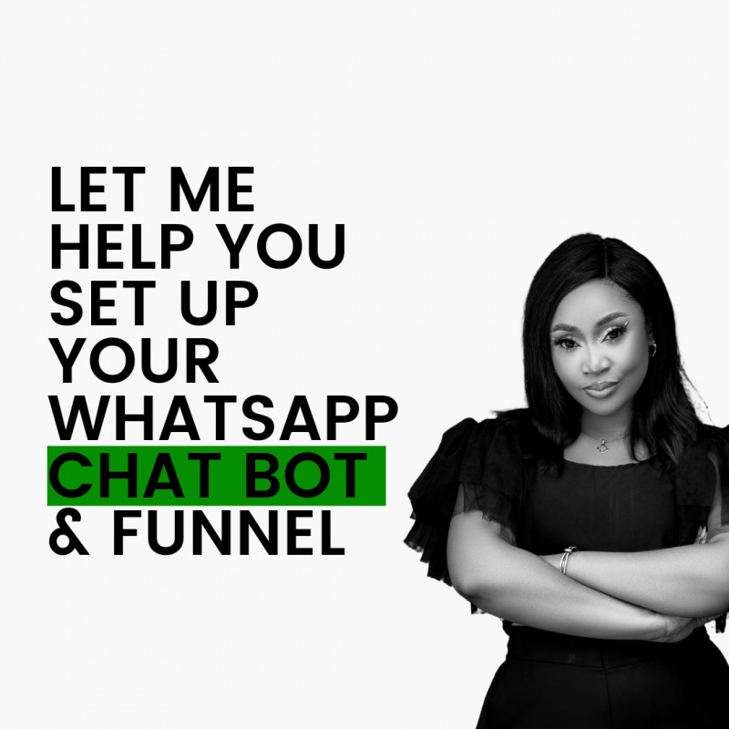HIRE ME TO SET UP YOUR WHATSAPP, CHATBOT, FUNNEL & SALES SCRIPT.
