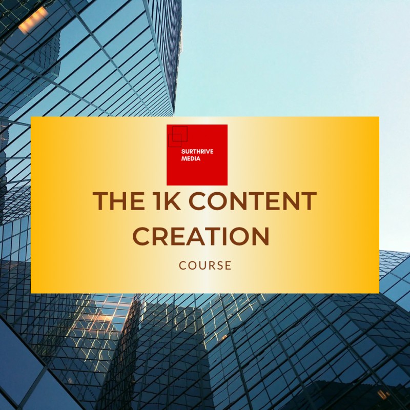 The 1k Content Creation Course CCC