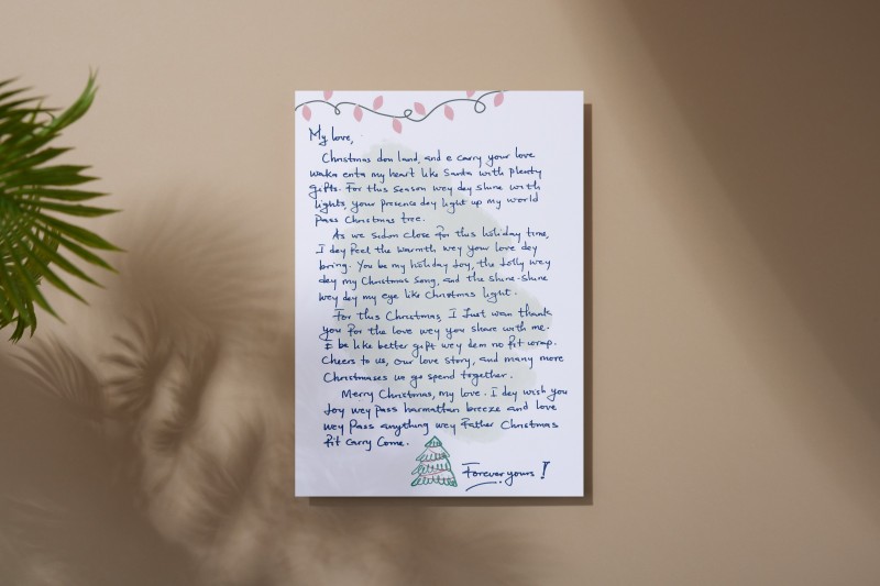 Joy wey pass Harmattan Christmas Naija Pidgin English Romantic Letter