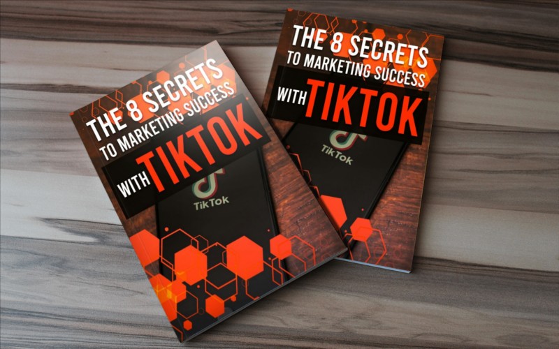The Eight secrets of marketing with tiktok