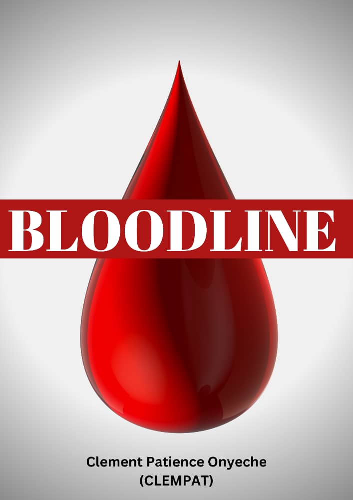 Buy Bloodline by Clement Patience on Selar