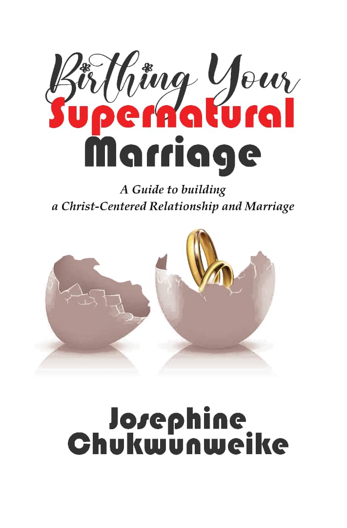 BIRTHING YOUR SUPERNATURAL MARRIAGE
