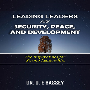 Leading Leaders For Peace, Security And Development