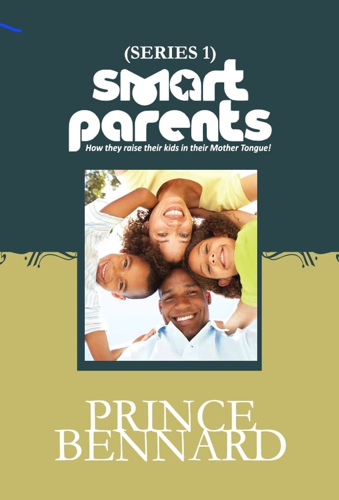 SMART PARENTS...How they raised their kids in their Mother tongue