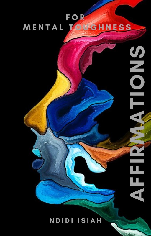 Affirmations for Mental Toughness