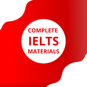 COMPLETE IELTS MATERIALS 2023