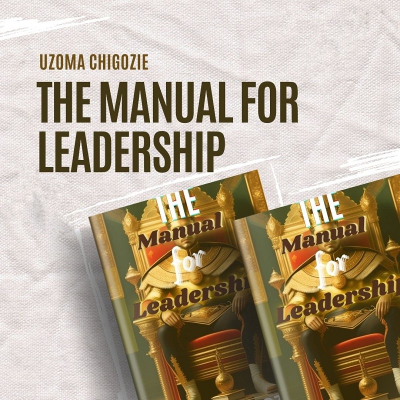The Manual for Leadership