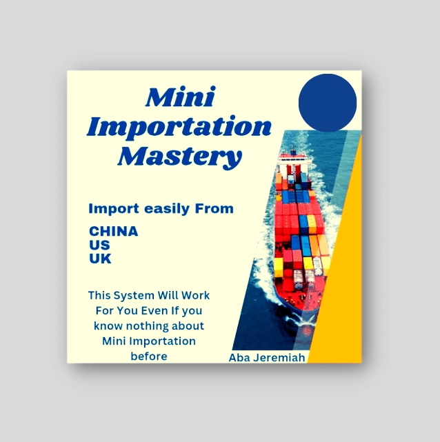 Mini Importation Mastery